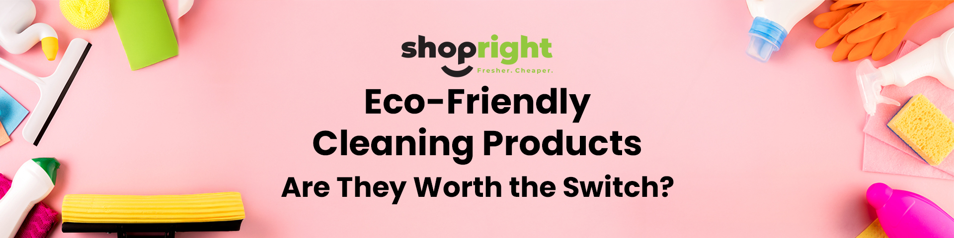 Green cleaning supplies